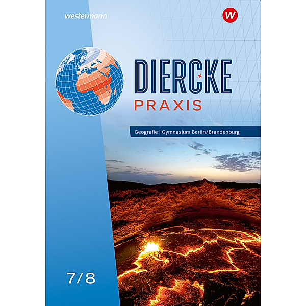 Diercke Praxis SI: Arbeits- und Lernbuch - Ausgabe 2024 für Gymnasien in Berlin und Brandenburg