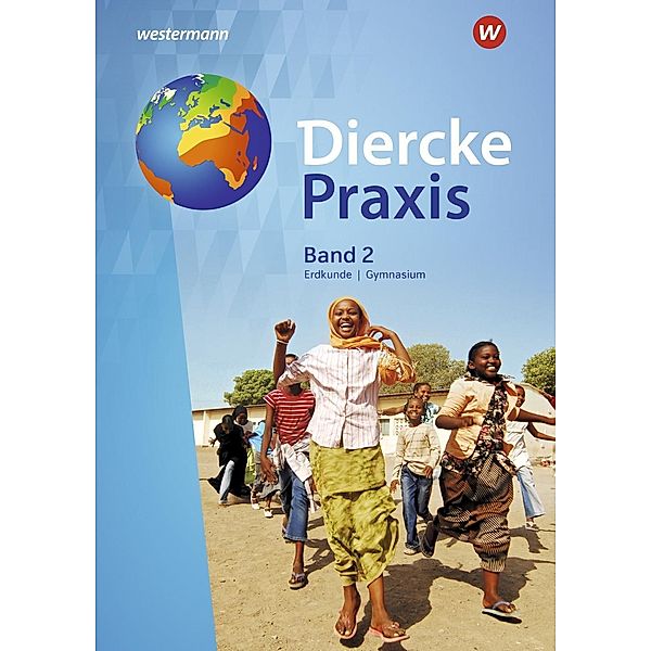 Diercke Praxis SI - Ausgabe 2017 für Gymnasien in Nordrhein-Westfalen G8, m. 1 Buch, m. 1 Online-Zugang