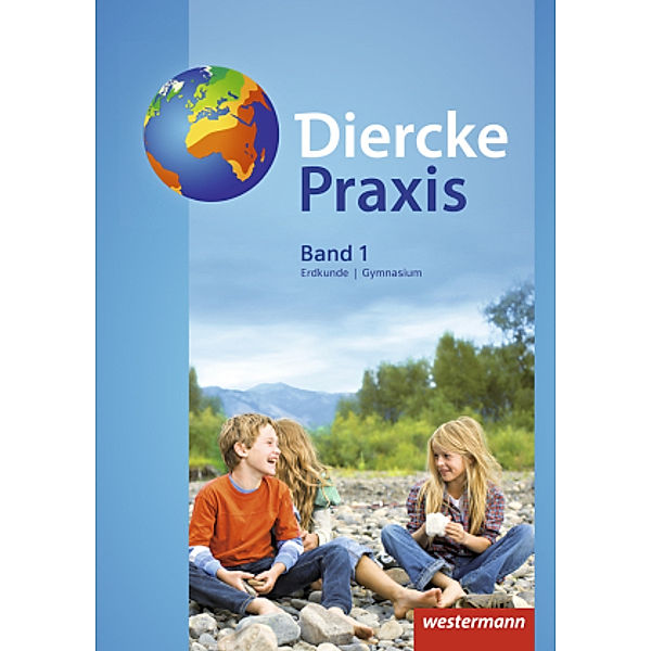 Diercke Praxis SI, Ausgabe 2017 für Gymnasien in Nordrhein-Westfalen: 1 Diercke Praxis SI - Ausgabe 2017 für Gymnasien in Nordrhein-Westfalen G8