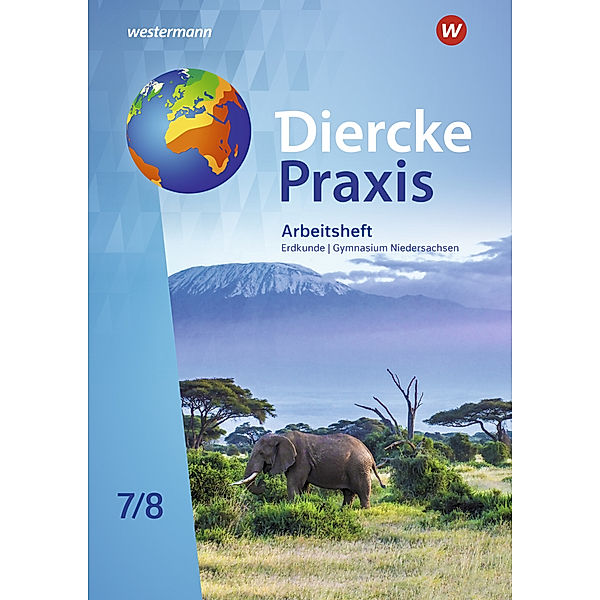 Diercke Praxis SI Erdkunde - Arbeits- und Lernbuch, Verena Flammang, Martin Häusler, Christiane Meyer, Stephanie Mittrach, René Nabi Alcántara