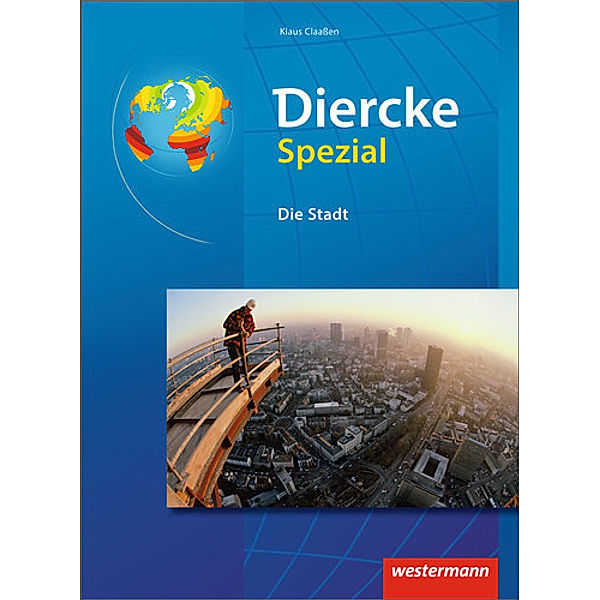 Diercke Spezial - Ausgabe 2008 für die Sekundarstufe II