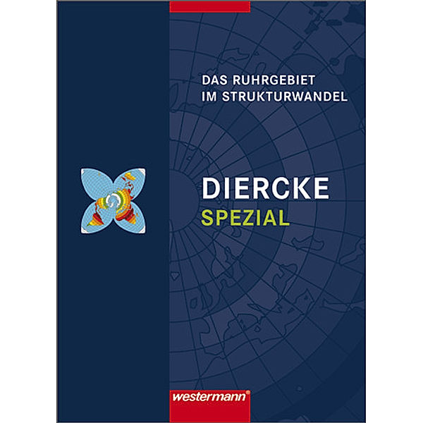 Diercke Spezial, Sekundarstufe II: Diercke Spezial - Ausgabe 2010 für die Sekundarstufe II