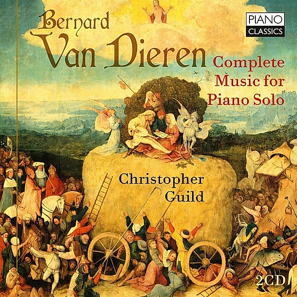 Dieren,Bernar Van:Complete Music For Piano Solo, Christopher Guild