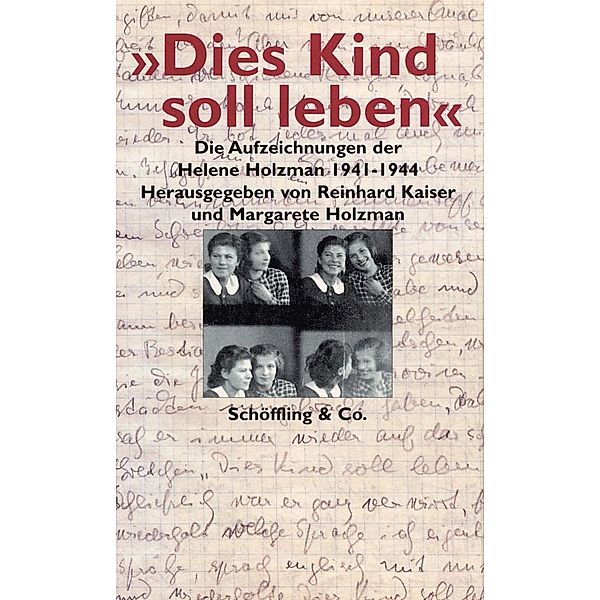 Dies Kind soll leben, Helene Holzman