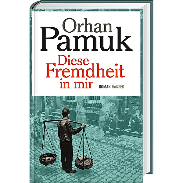Diese Fremdheit in mir, Orhan Pamuk