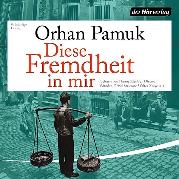 Diese Fremdheit in mir, Orhan Pamuk