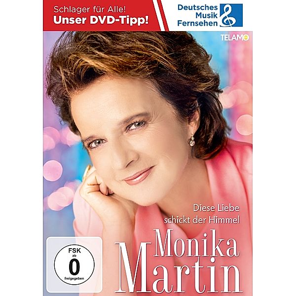 Diese Liebe schickt der Himmel (DVD), Monika Martin