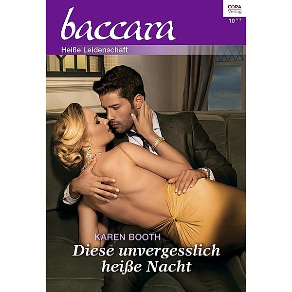 Diese unvergesslich heiße Nacht, Karen Booth