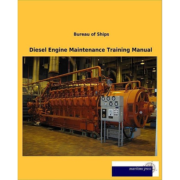 Diesel Engine Maintenance Training Manual, Bureau of Ships