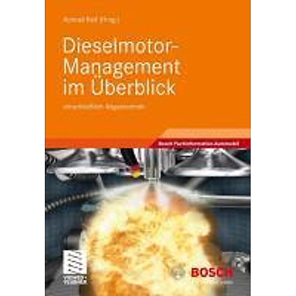 Dieselmotor-Management im Überblick / Bosch Fachinformation Automobil