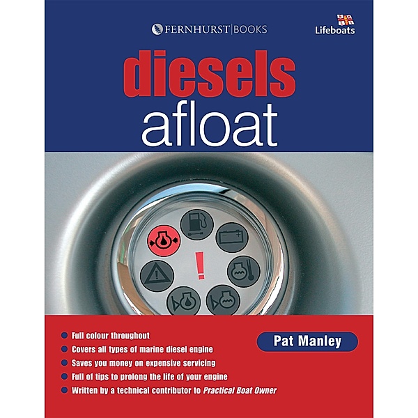 Diesel's Afloat / Fernhurst Books Limited, Pat Manley