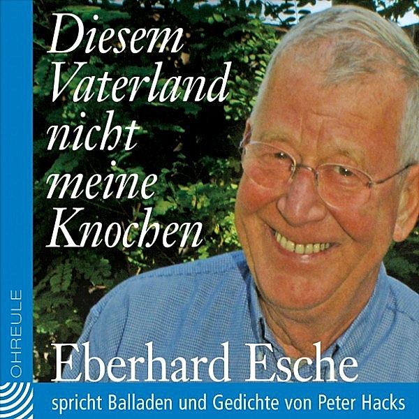 Diesem Vaterland nicht meine Knochen, Peter Hacks