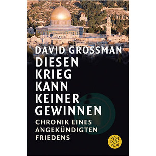 Diesen Krieg kann keiner gewinnen, David Grossman