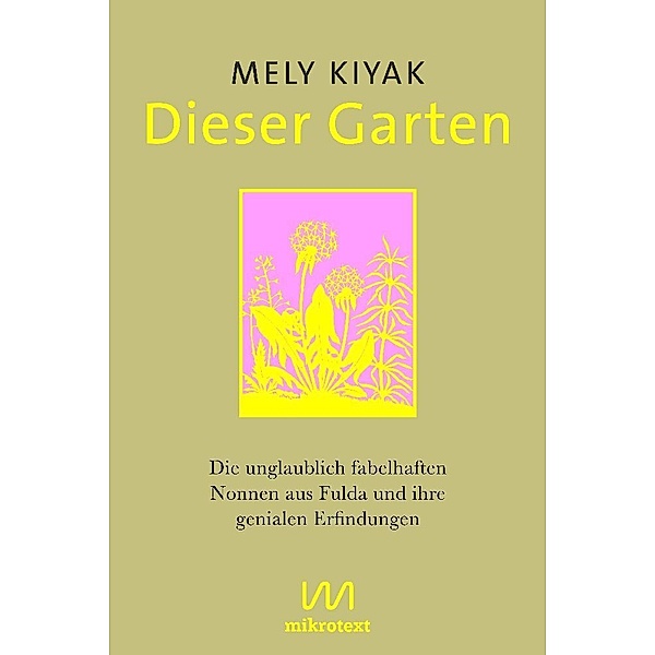 Dieser Garten, Mely Kiyak
