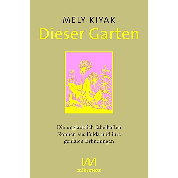 Dieser Garten, Mely Kiyak