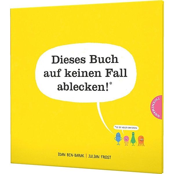 Dieses Buch auf keinen Fall ablecken!, Idan Ben-Barak