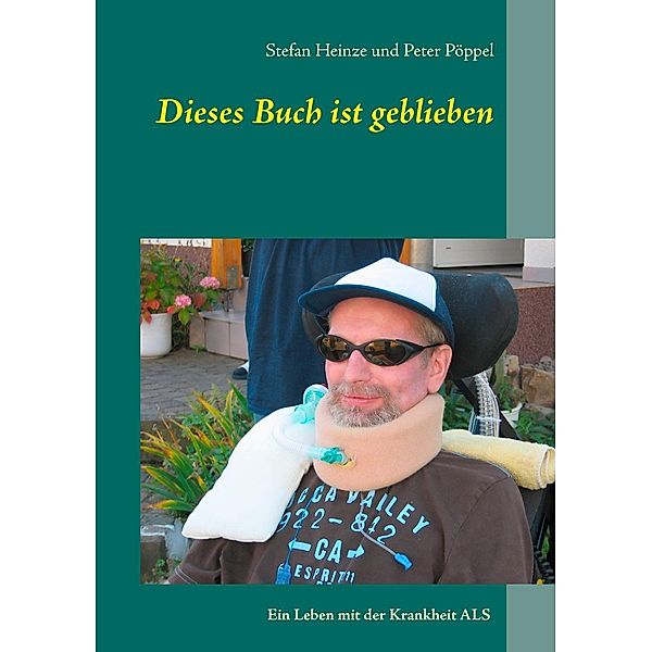 Dieses Buch ist geblieben, Stefan Heinze, Peter Pöppel