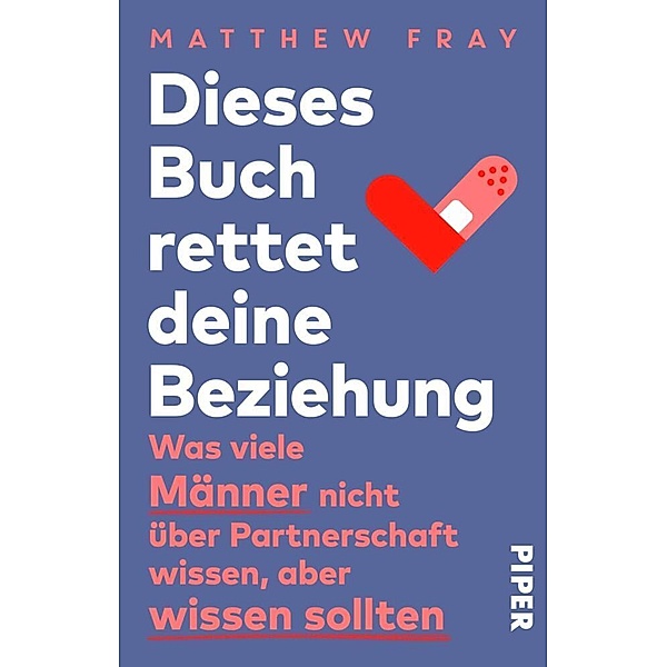 Dieses Buch rettet deine Beziehung, Matthew Fray