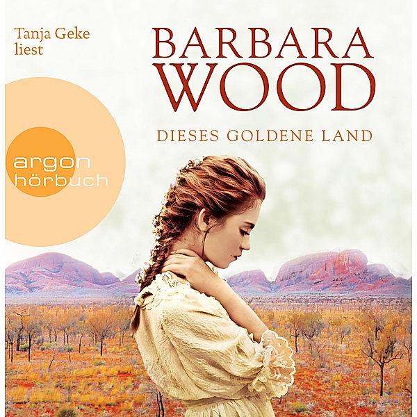 Dieses goldene Land, 8 Audio-CD, Barbara Wood