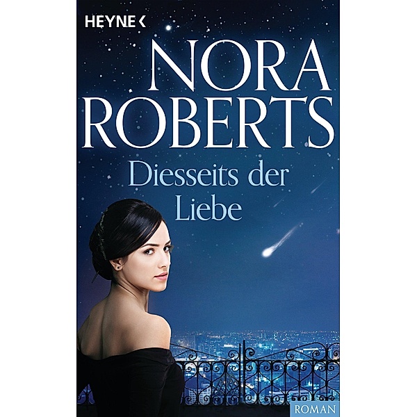 Diesseits der Liebe, Nora Roberts