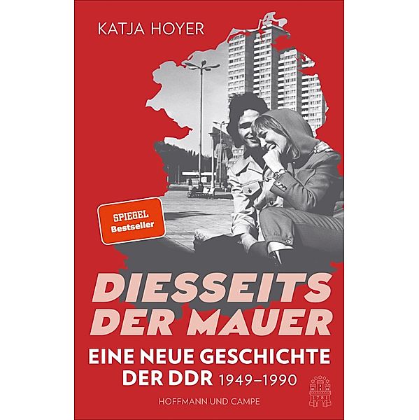 Diesseits der Mauer, Katja Hoyer