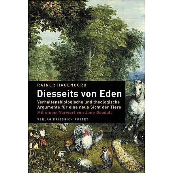 Diesseits von Eden, Rainer Hagencord