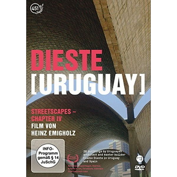 Dieste [Uruguay]: Streetscapes - Chapter IV, Heinz Emigholz