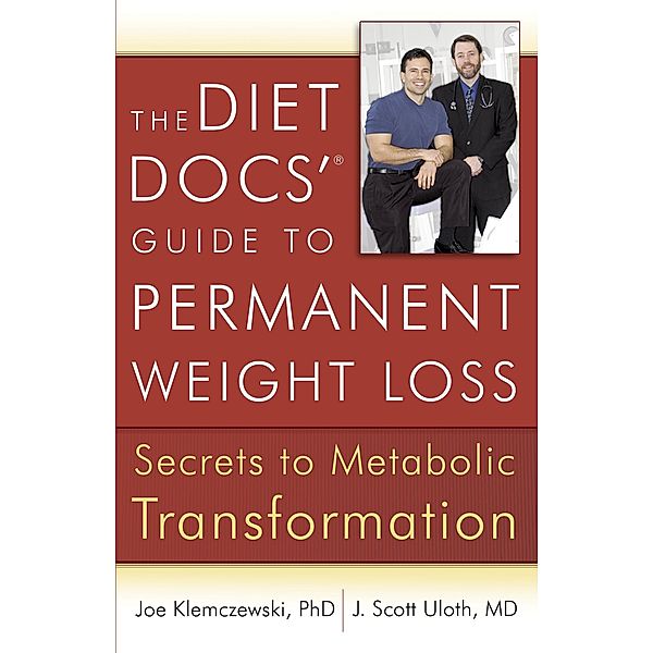 Diet Docs'® Guide to Permanent Weight Loss, Joe Klemczewski
