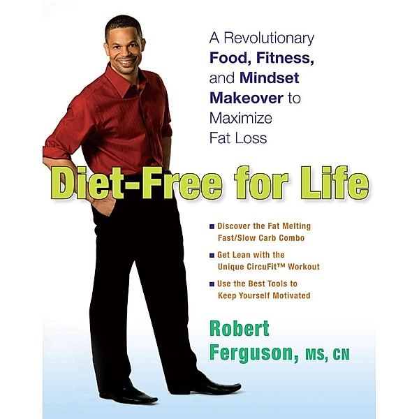 Diet-Free for Life, Robert Ferguson