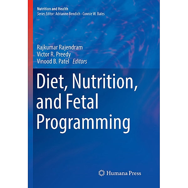 Diet, Nutrition, and Fetal Programming