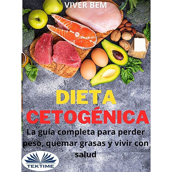 Dieta Cetogénica, Viver Bem