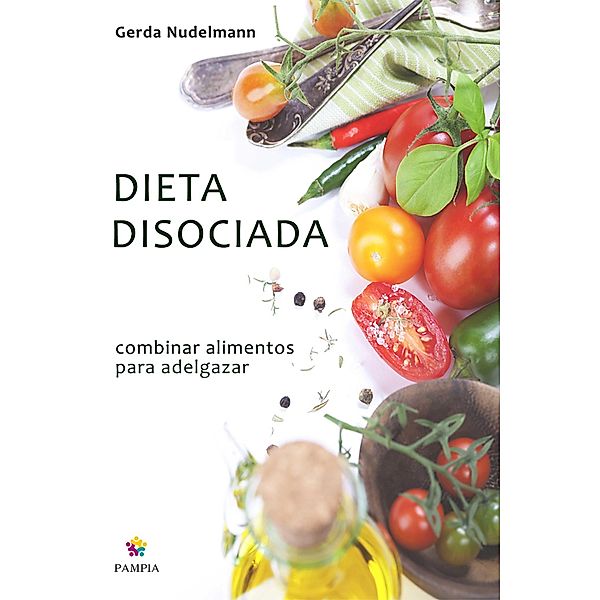 Dieta disociada, Gerda Nudelmann