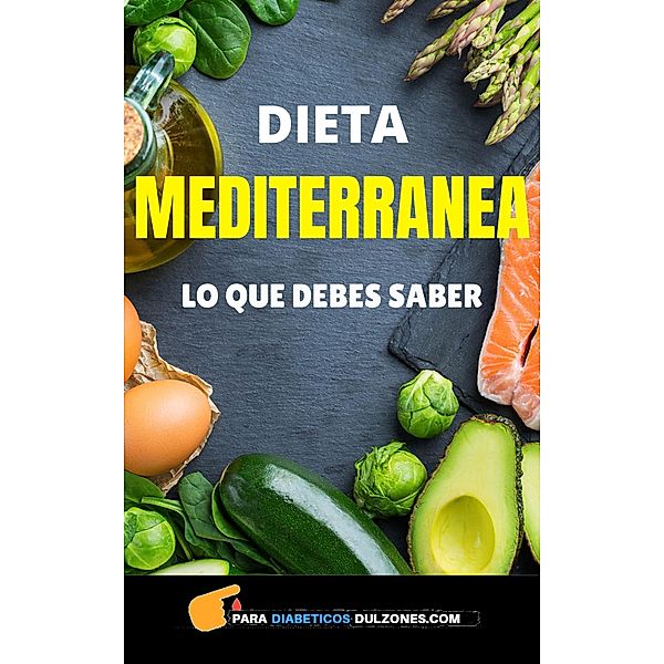 Dieta Mediterranea - Lo Que Debes Saber, Poll Xander