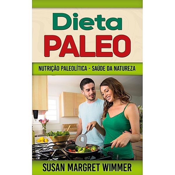 Dieta Paleo, Susan Margret Wimmer