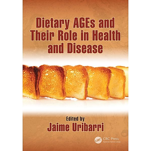 Dietary AGEs and Their Role in Health and Disease