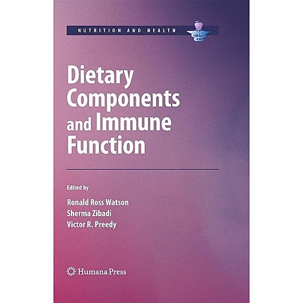 Dietary Components and Immune Function / Nutrition and Health