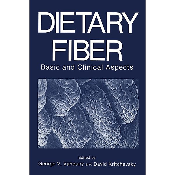 Dietary Fiber, George V. Vahouny, David Kritchevsky