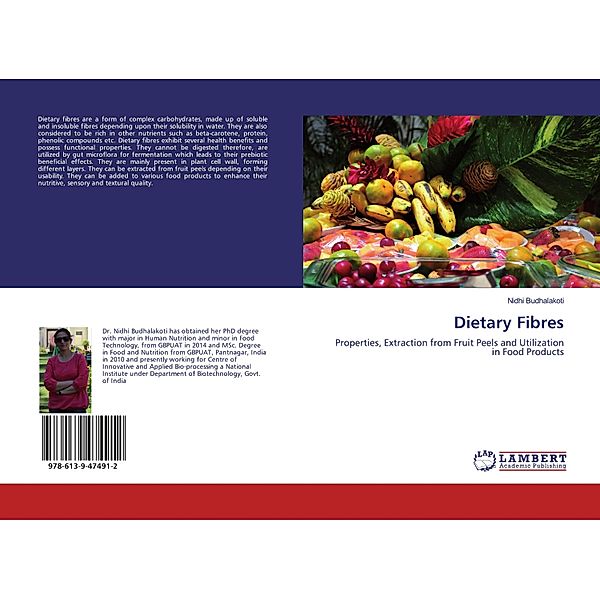 Dietary Fibres, Nidhi Budhalakoti