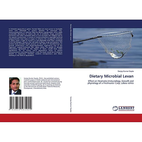 Dietary Microbial Levan, Sanjay Kumar Gupta
