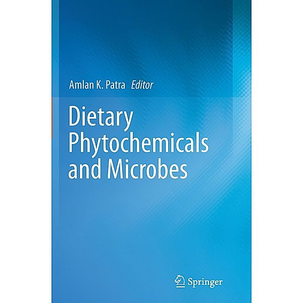 Dietary Phytochemicals and Microbes