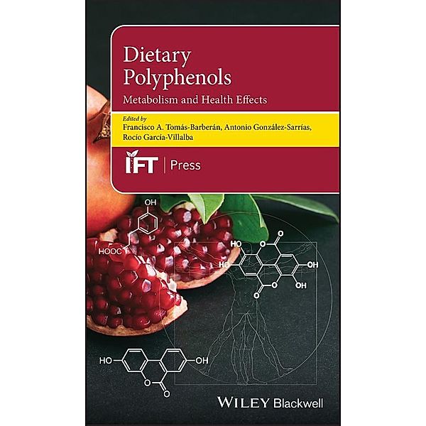 Dietary Polyphenols / Institute of Food Technologists Series