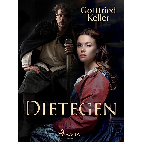 Dietegen, Gottfried Keller