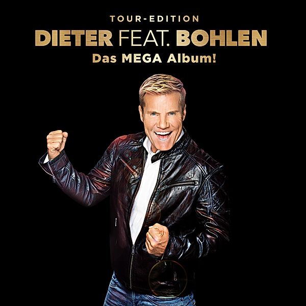 Dieter feat. Bohlen (Das MEGA Album) (Limited Premium Edition, 3 CDs), Dieter Bohlen