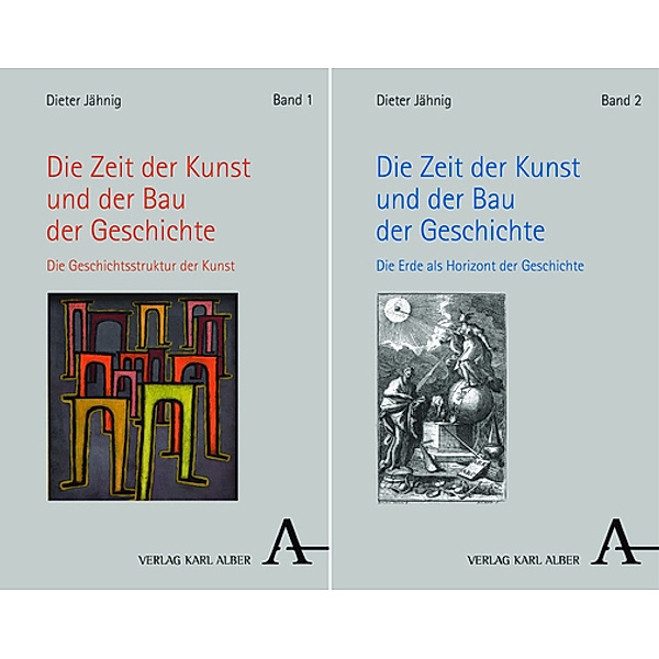 Dieter Jähnig: Die Zeit der Kunst und der Bau der Geschichte, Dieter Jähnig