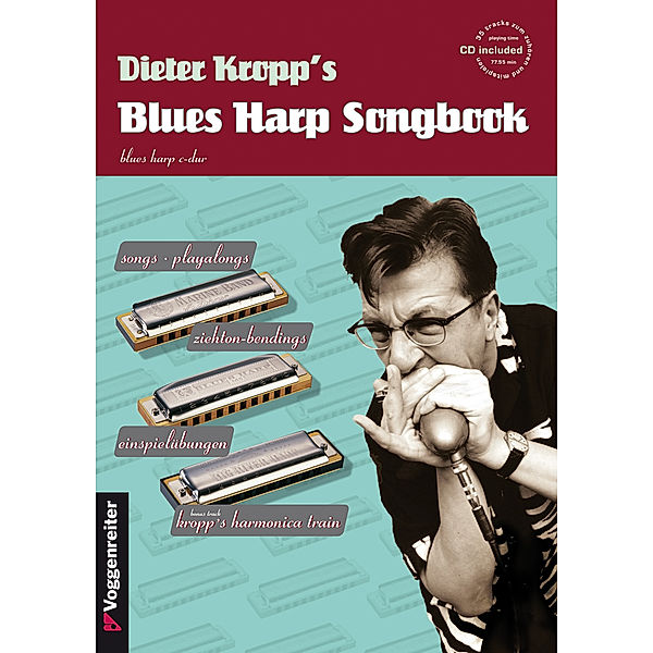 Dieter Kropp's Blues Harp Songbook, m. 1 Audio-CD, Dieter Kropp