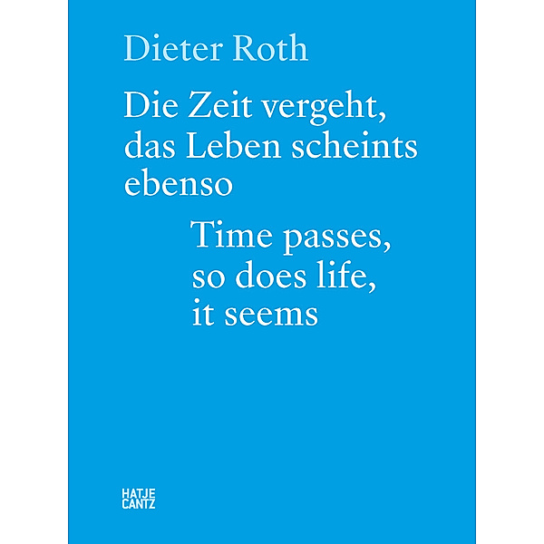 Dieter Roth, Beat Keusch, Dieter Roth, Björn Roth, Erika Streit