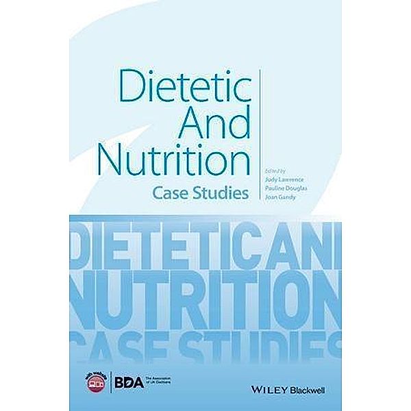 Dietetic and Nutrition, Judy Lawrence, Pauline Douglas, Joan Gandy