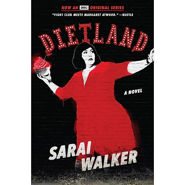 Dietland, Sarai Walker