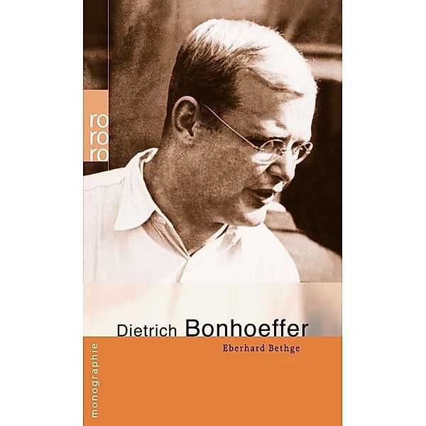 Dietrich Bonhoeffer, Eberhard Bethge