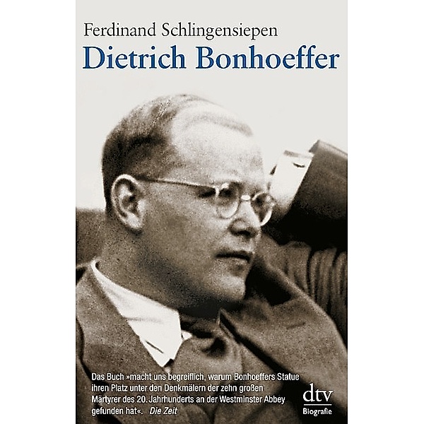 Dietrich Bonhoeffer 1906-1945, Ferdinand Schlingensiepen
